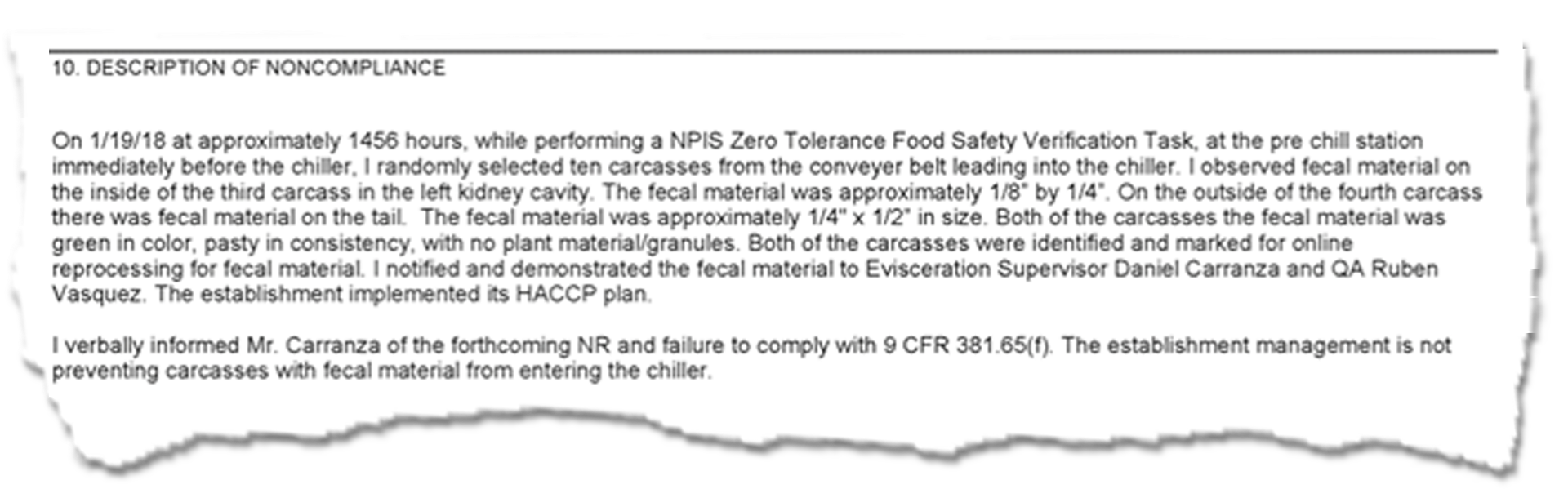 A noncompliance report description detailing the presence of fecal material in an animal carcass.
